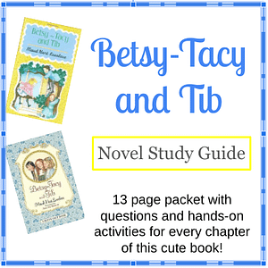 Betsy-Tacy and Tib study guide