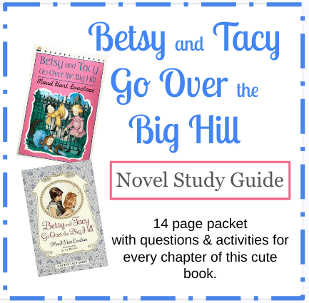 BetsyHillCover Betsy and Tacy Go Over the Big Hill book study